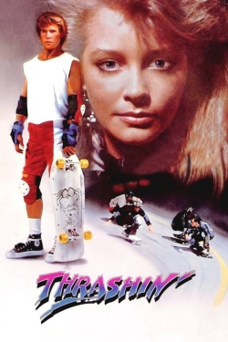 Watch Thrashin' movies free hd online