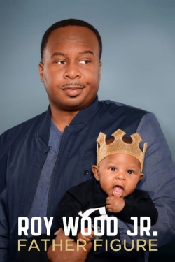 Watch Roy Wood Jr.: Father Figure movies free hd online