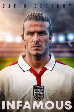 Watch David Beckham: Infamous movies free hd online