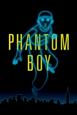 Watch Phantom Boy movies free hd online