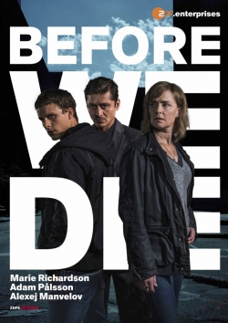 Watch Before We Die movies free hd online