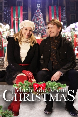 Watch Much Ado About Christmas movies free hd online