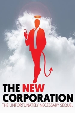 Watch The New Corporation: The Unfortunately Necessary Sequel movies free hd online