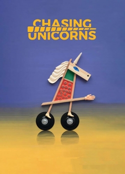 Watch Chasing Unicorns movies free hd online