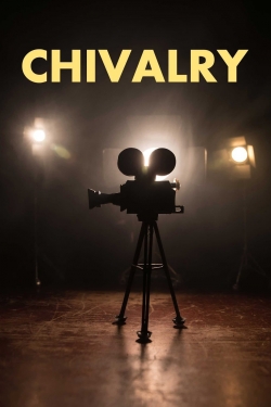 Watch Chivalry movies free hd online