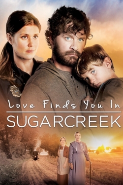 Watch Love Finds You In Sugarcreek movies free hd online