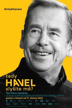 Watch Havel Speaking, Can You Hear Me? movies free hd online