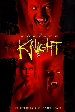 Watch Forever Knight movies free hd online