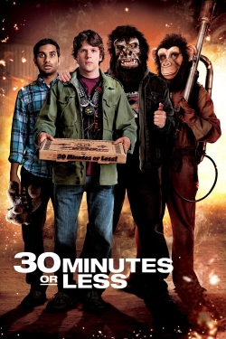 Watch 30 Minutes or Less movies free hd online