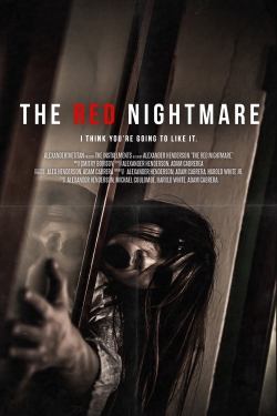 Watch The Red Nightmare movies free hd online