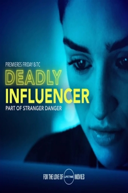 Watch Deadly Influencer movies free hd online