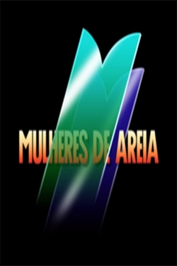 Watch Mulheres de Areia movies free hd online