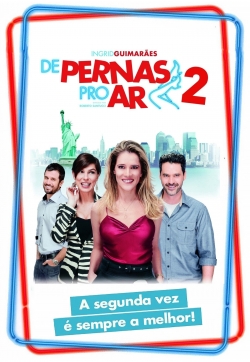 Watch De Pernas pro Ar 2 movies free hd online