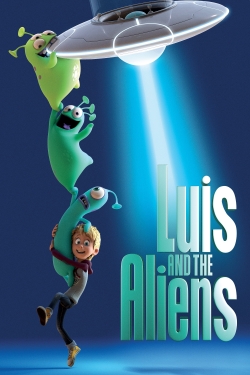 Watch Luis and the Aliens movies free hd online