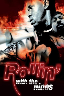 Watch Rollin' with the Nines movies free hd online