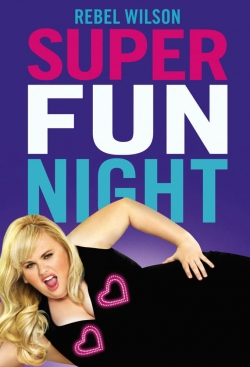 Watch Super Fun Night movies free hd online