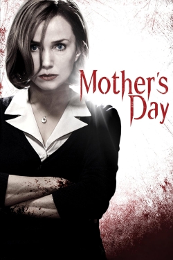 Watch Mother's Day movies free hd online