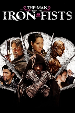 Watch The Man with the Iron Fists movies free hd online