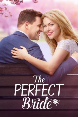 Watch The Perfect Bride movies free hd online