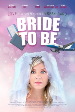 Watch Bride to Be movies free hd online