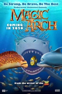 Watch Magic Arch movies free hd online