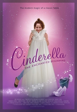 Watch Cinderella: The Enchanted Beginning movies free hd online