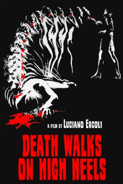 Watch Death Walks on High Heels movies free hd online