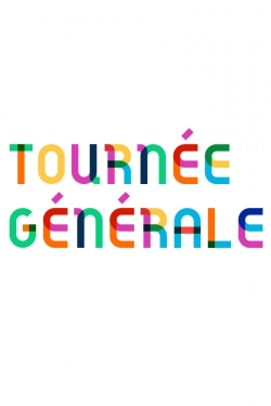 Watch Tournée Générale movies free hd online