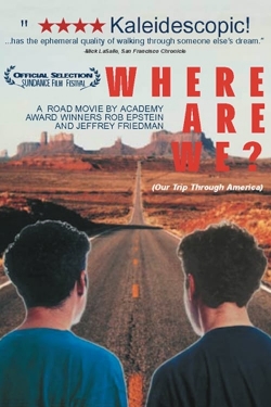 Watch Where Are We? Our Trip Through America movies free hd online