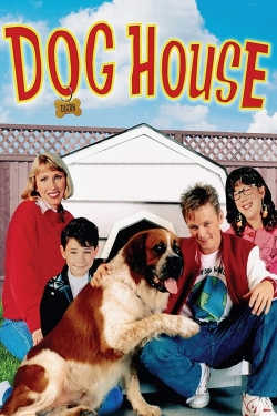 Watch Dog House movies free hd online