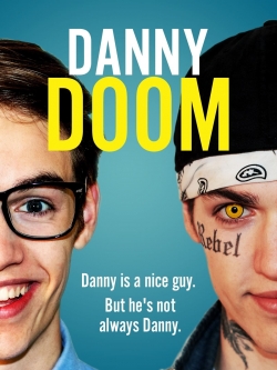 Watch Danny Doom movies free hd online