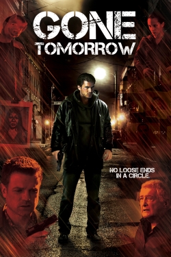 Watch Gone Tomorrow movies free hd online