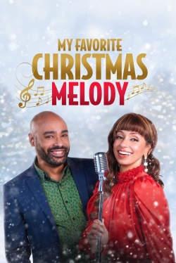 Watch My Favorite Christmas Melody movies free hd online