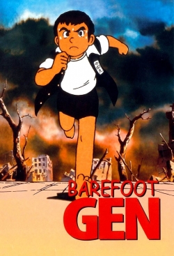 Watch Barefoot Gen movies free hd online