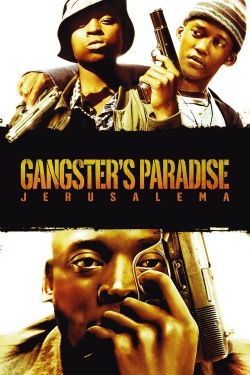 Watch Gangster's Paradise: Jerusalema movies free hd online