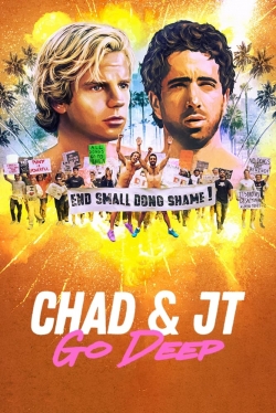 Watch Chad and JT Go Deep movies free hd online