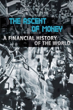 Watch The Ascent of Money movies free hd online