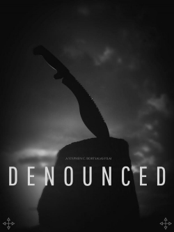 Watch Denounced movies free hd online