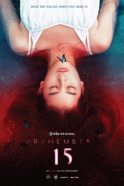 Watch Remember 15 movies free hd online