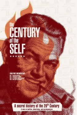 Watch The Century of the Self movies free hd online