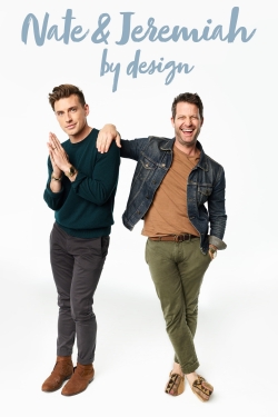 Watch Nate & Jeremiah by Design movies free hd online