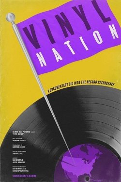 Watch Vinyl Nation movies free hd online