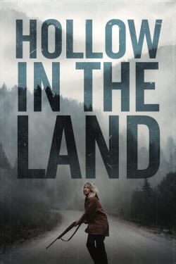 Watch Hollow in the Land movies free hd online