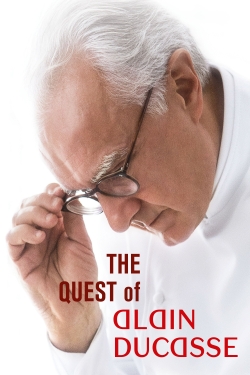 Watch The Quest of Alain Ducasse movies free hd online