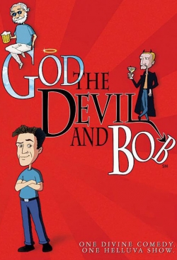 Watch God, the Devil and Bob movies free hd online