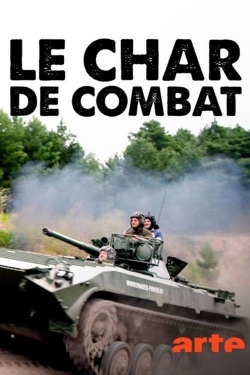 Watch Le Char de Combat, une Arme Centenaire movies free hd online