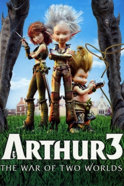 Watch Arthur 3: The War of the Two Worlds movies free hd online