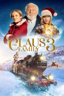 Watch The Claus Family 3 movies free hd online