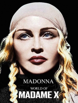 Watch Madonna - World of Madame X movies free hd online