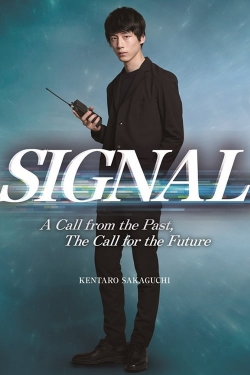 Watch Signal movies free hd online